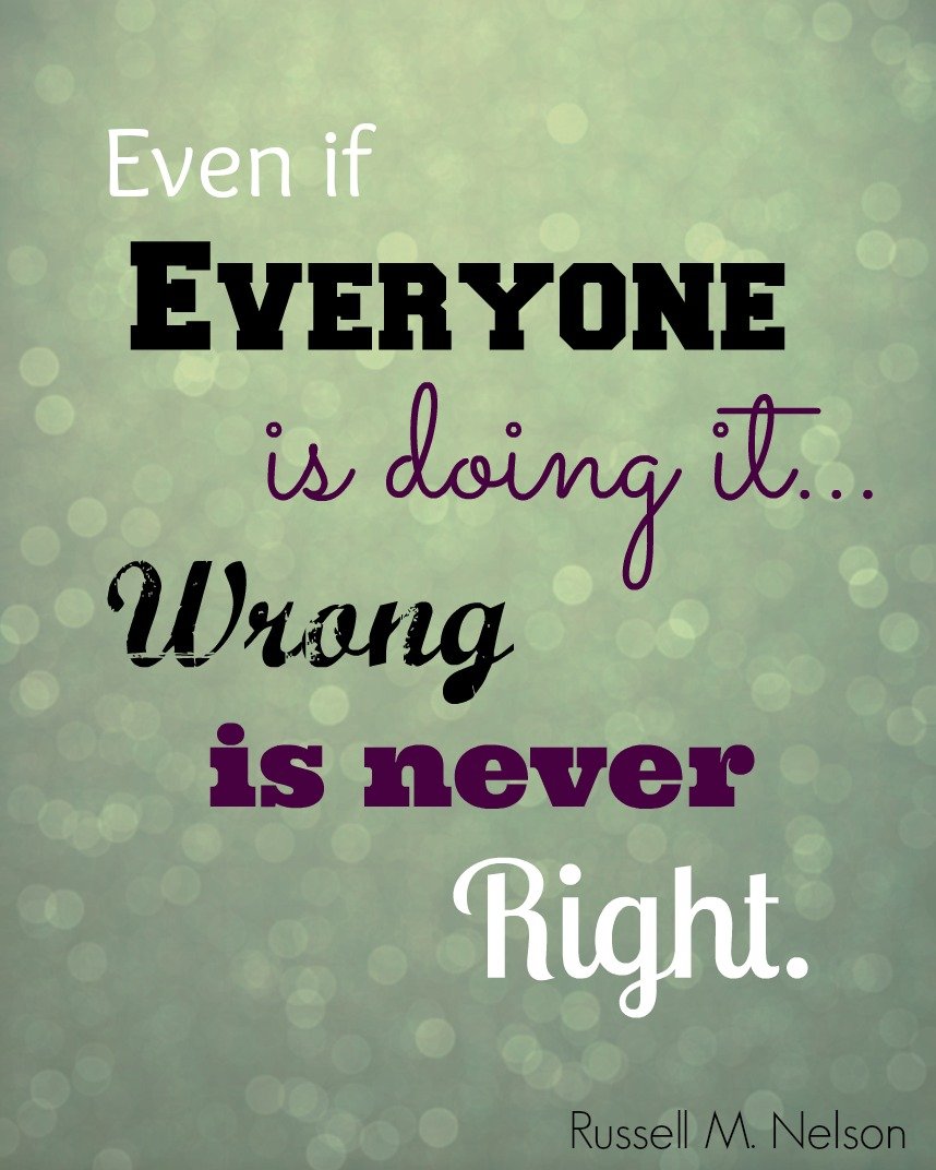 Wrong is never Right2