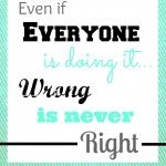 Wrong is never Right3